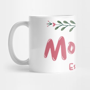 Promoted to mommy. Mom est 2024. Flowers Mug